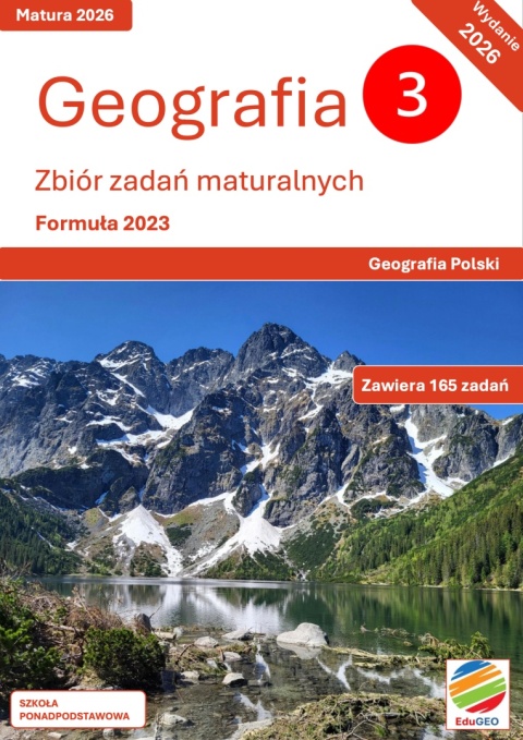 Geografia 3. Zbiór zadań maturalnych. Formuła 2023. Geografia Polski. wyd.2 (e-Book, PDF)